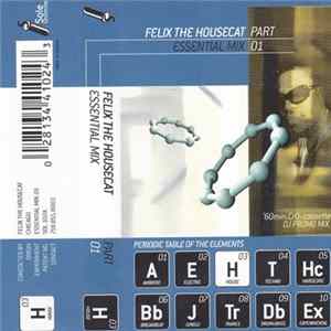 Felix The Housecat - Essential Mix Part 01 FLAC