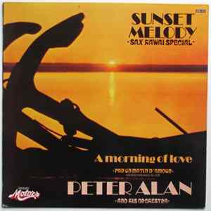 Peter Alan And His Orchestra - Sunset Melody - Sax Hawai Special FLAC