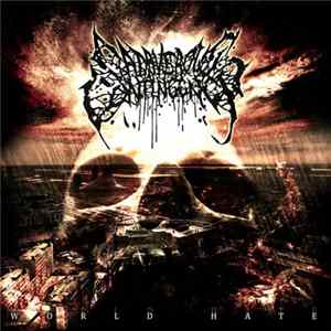 Cadaverous Contingency - World Hate FLAC
