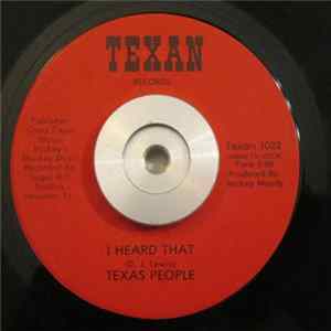 Texas People - I Heard That / Superfly Cowboy FLAC