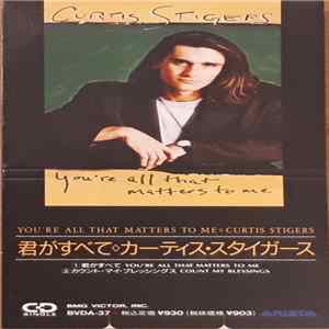 Curtis Stigers - You're All That Matters To Me FLAC