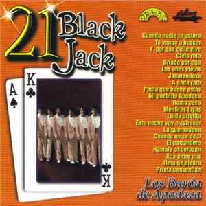 Los Barón De Apodaca - 21 Black Jack - Los Barón De Apodaca FLAC