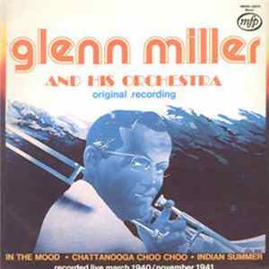 Glenn Miller - Glenn Miller And His Orchestra FLAC