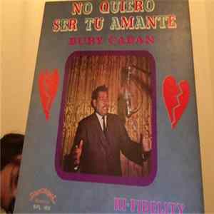 Bury Caban - No Quiero Ser Tu Amante FLAC