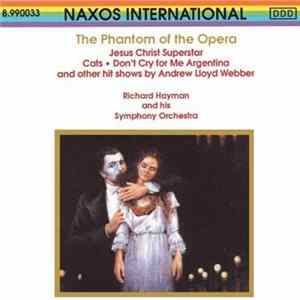 Richard Hayman And His Symphony Orchestra - The Phantom Of The Opera FLAC