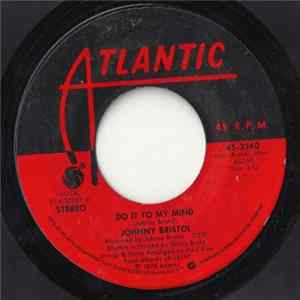 Johnny Bristol - Do It To My Mind FLAC