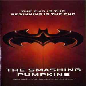 The Smashing Pumpkins - The End Is The Beginning Is The End FLAC