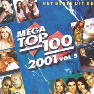 Various - Het Beste Uit De Mega Top 100 Van 2001 Vol 5 FLAC