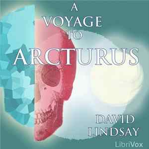 David Lindsay - A Voyage To Arcturus FLAC