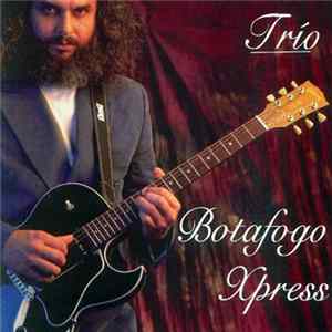 Botafogo Xpress - Trío FLAC