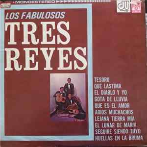 Los Fabulosos Tres Reyes - Los Fabulosos Tres Reyes FLAC