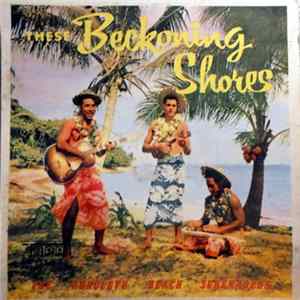 Korolevu Beach Serenaders - These Beckoning Shores FLAC