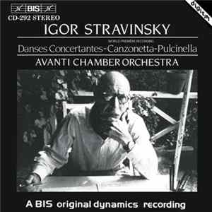 Igor Stravinsky, Avanti Chamber Orchestra, Jukka-Pekka Saraste - Igor Stravinsky - Played By Avanti FLAC