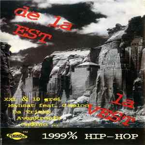 Various - De La Est La Vest - 1999% Hip-Hop FLAC