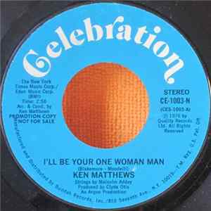 Ken Matthews - I'll Be Your One Woman Man FLAC