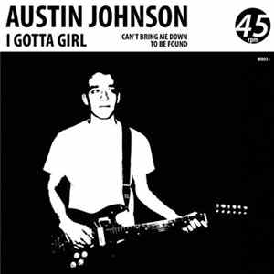 Austin Johnson - I Gotta Girl FLAC