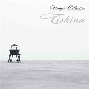 Venger Collective - Tishina FLAC