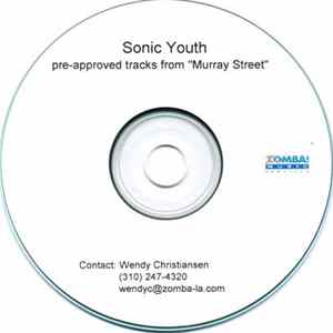 Sonic Youth - Pre-Approved Tracks From "Murray Street" FLAC