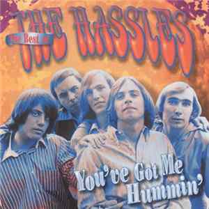 The Hassles - The Best Of The Hassles - You've Got Me Hummin' FLAC