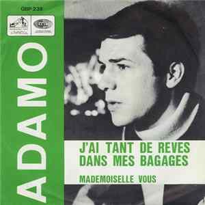 Adamo - J'ai Tant De Reves Dans Mes Bagages / Mademoiselle Vous FLAC