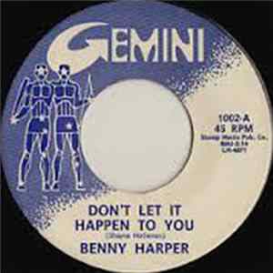 Benny Harper - Don't Let It Happen To You / In The Middle Of The Night FLAC