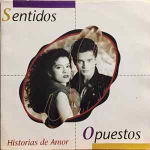 Sentidos Opuestos - Historias de Amor FLAC