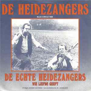 De Heidezangers - De Echte Heidezangers FLAC