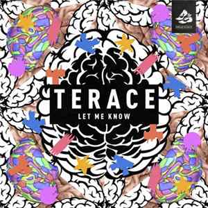Terace - Let Me Know (Part 1) FLAC