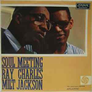 Ray Charles & Milt Jackson - Soul Meeting FLAC