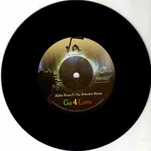 Alpha Roots Feat. The Arkestar Horns - Go 4 Love / Soul Rider FLAC