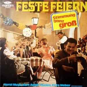 Various - Feste Feiern - Stimmung Ganz Groß FLAC