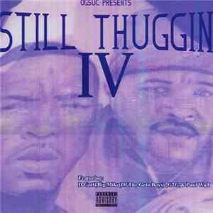 Da Grace Boys - Still Thuggin IV FLAC