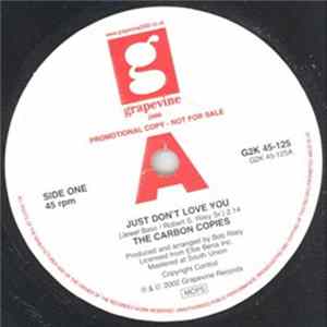 The Carbon Copies - Just Don't Love You / Baby I'm Coming Home FLAC
