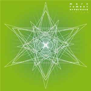 Marc Romboy - Hypernova (Remixes) FLAC