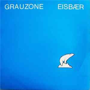 Grauzone - Eisbær FLAC
