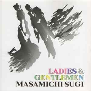 Masamichi Sugi - Ladies & Gentlemen FLAC