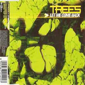 The Trees - Let Me Come Back FLAC