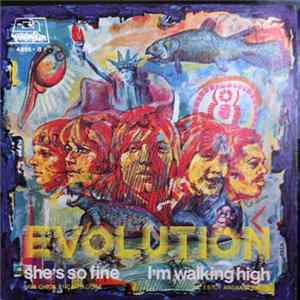 Evolution - She's So Fine / I'm Walking High FLAC