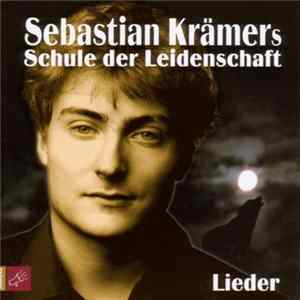 Sebastian Krämer - Schule der Leidenschaft FLAC