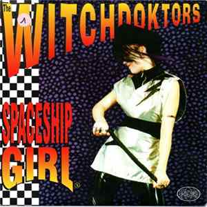 The Witchdoktors - Spaceship Girl FLAC