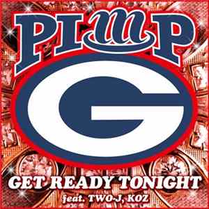 Pimp G - Get Ready Tonight FLAC