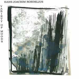 Hans-Joachim Roedelius - Variety Of Moods FLAC