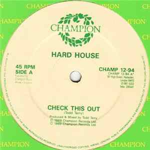 Hard House - Check This Out / 11.55 FLAC