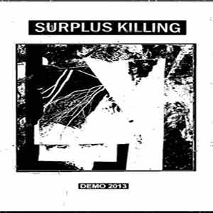 Surplus Killing - Demo 2013 FLAC