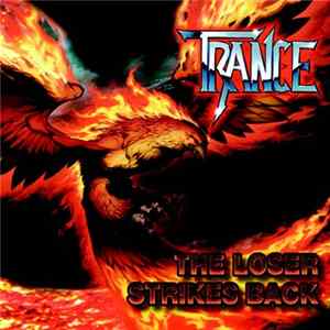 Trance - The Loser Strikes Back FLAC