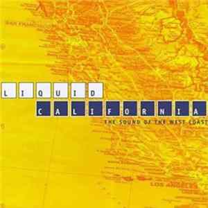 Various - Liquid California (Sound Of The West Coast) FLAC