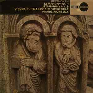 Beethoven / Vienna Philharmonic Orchestra / Pierre Monteux - Symphonies Nos. 1 & 8 FLAC