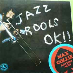 Max Collie Rhythm Aces - Jazz Rools OK!! FLAC