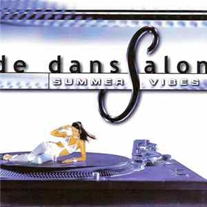 Various - De Danssalon - Summer Vibes FLAC