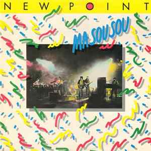 New Point - Ma Sou Sou FLAC